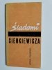 ŚLADAMI SIENKIEWICZA - Monika Warneńska 1967